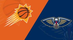 Injury Reports Pelicans - Suns